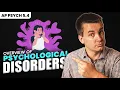 Psychological Disorders Summary AP Psychology Review Unit 5 Topic 4