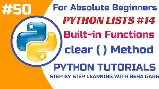 Python clear Method How to Empty a List in Python Class 11 12 CS