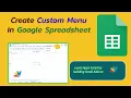 Google Spreadsheets Create Custom Menu Apps Script
