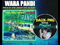 Download Lagu WARA PANDI (2019) Harry Israel Wartovo Feat Cliff Sioni ( PRODUCED BY_HIW@UNDER HIW SOUNDS)