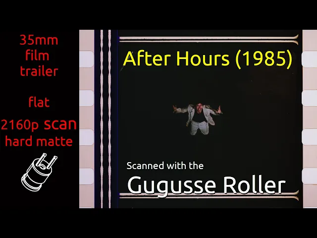 After Hours (1985) 35mm film trailer, flat hard matte, 2160p