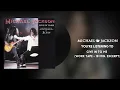 Lagu Michael Jackson - Give in to Me (Work Tape - 18 Minute Excerpt)