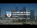 LMU Loyola Law School Fall 2023 Swearing In Ceremony