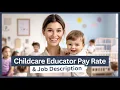 Childcare Educator Salary Job Description