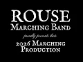 ROUSE MARCHING BAND 2026 SHOW REVEAL