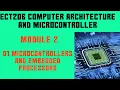 ECT206 Computer Architecture and Microcontroller Module 2 Microcontrollers and Embedded Processors