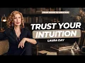 Laura Day on Intuition Trauma The Prism How to Create the Life You Want