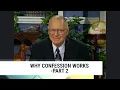 Why Confession Works-Part 2 Charles Capps
