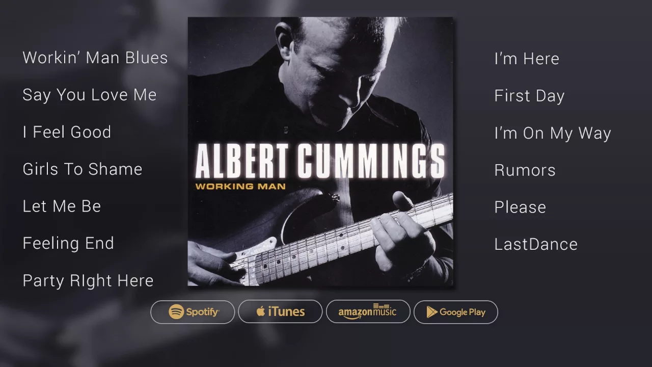 Albert Cummings - Working Man (Full Stream)