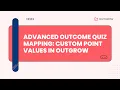 Advanced Outcome Quiz Mapping Custom Point Values in Outgrow