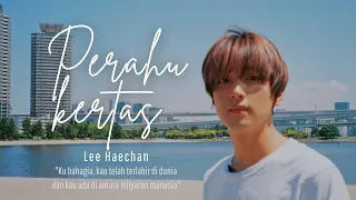 Download FMV | Haechan - Perahu Kertas MP3