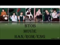 Lagu BTOB - Movie (Han/Rom/Eng) Lyrics