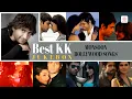Lagu Monsoon bollywood songs | Best of KK songs | Dil Ibadata | Zara sa | Tujhe sochta hoon | O Meri jaan