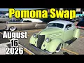 Pomona Swap Meet Classic Car Show - August 16 2026