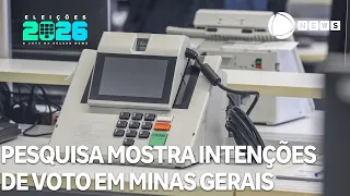 Pesquisa mostra intenções de voto para governo e Senado em Minas Gerais