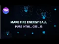 Energy Ball FX Interactive Particle Explosion with HTML CSS JavaScript