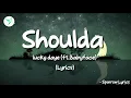 Lucky Daye - Shoulda ft. Babyface  (Lyrics) 🎵
