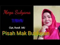 Download Lagu Mega Sulyana - Pisah Mak Bualasan ¶ cipt, Rusdi MU ¶ Lagu Lampung