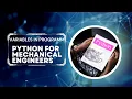 Variables Starting with Python - For Mechanical Engineers