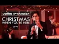 Download Lagu Dennis van Aarssen - Christmas When You're Here [LIVE]