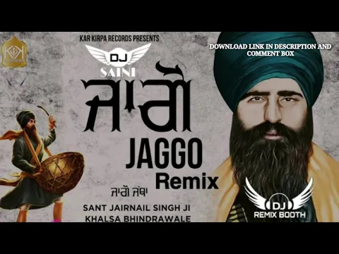 Download MP3 Jago Ayi A Remix Bhai Mehal Singh Bhindrawale Sant Dj Saini Latest Punjabi Songs 2020