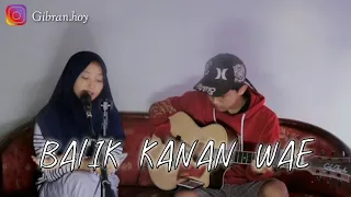 Download BALIK KANAN WAE - Happy Asmara (Cover Akustik) MP3