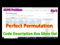 Perfect Permutation Codeforces Div-2 Solution Explain