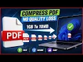 How to Compress PDF Without Losing Quality 2026 Reduce PDF Size Free Easily