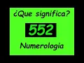 Meaning of the Angel Number 552 numerology