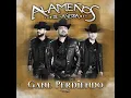 Gane Perdiendo - Alameños de la Sierra
