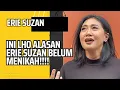 Download Lagu Ini Lho Alasan Erie Suzan Belum Mau Menikah!!!