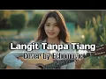 Langit Tanpa Tiang - [Ar-Ra'd 2] | Cover by Echomuvic