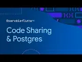 Observable Flutter Code sharing Postgres