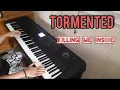 Download Lagu The Tormented - Piano Cover Killing Me Inside in Dm