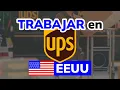 Como aplicar para Trabajar en UPS Estados Unidos