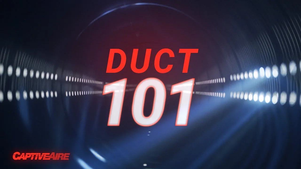 The Science of Ductwork - Fundamentals of Airflow