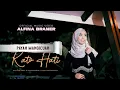 Download Lagu ALFINA BRANER - PAYAH MANGICUAH KATO HATI ( Video Music Official ) | LAGU MINANG TERBARU 2023
