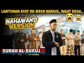 Lagu Al-Buruj, At Thariq Maqom Nahawand merdu menyentuh hati, mirip suaranya Misyari Rasyid