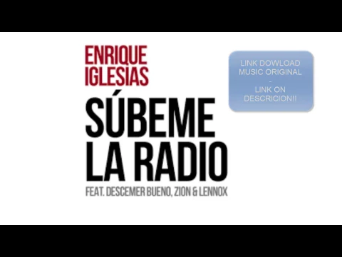 Download MP3 Enrique Iglesias - SUBEME LA RADIO ft. Descemer Bueno, Zion & Lennox (Download mp3 320kbpsHD)