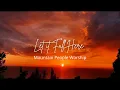Let It Fall Here - Mountain People Worship - tradução