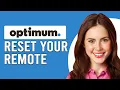 How To Reset Your Optimum Remote How Do I Hard Reset My Optimum Remote