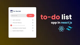 How To Make To-Do List App Using React JS And Tailwind CSS Create Task App In React JS