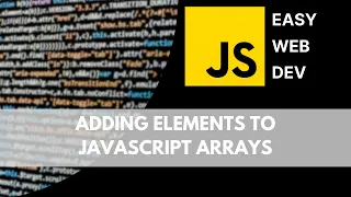 Adding Elements to JavaScript Arrays