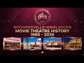 Brownsville movie theatres and drive-in history 1980-2026