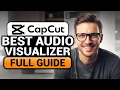Audio Visualizer CapCut EASY FULL GUIDE Everything You Need CapCut Visualizer