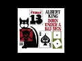 Albert King - Born Under A Bad Sign - 08 - Personal Manager