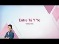 Download Lagu Violetta | Entre Tú Y Yo (lyrics)