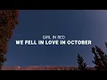 girl in red - You will be my girl (we fell in love in October) (Lyrics)