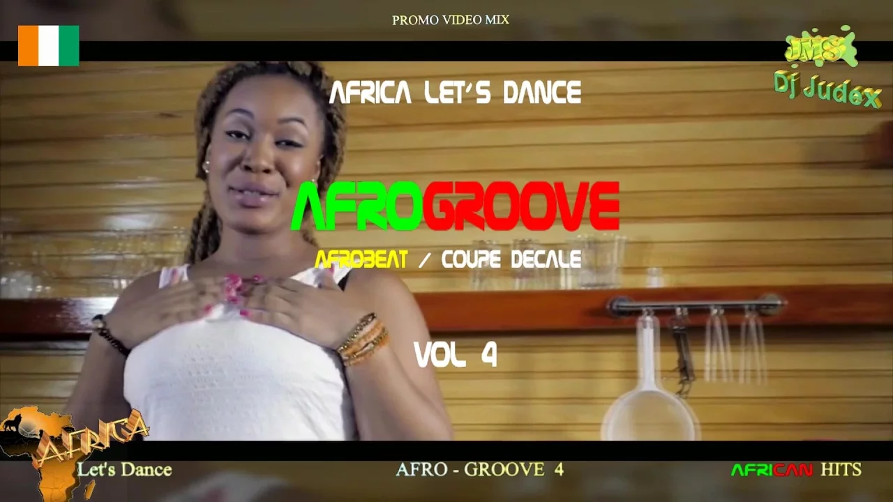 COUPE DECALE / AFROGROOVE Mix  vol 4 RELOADED - DJ JUDEX ft Josey, Shado Chris, BB Philip, Toofan