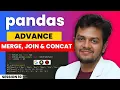 Pandas Merge Concat and Join Session 10